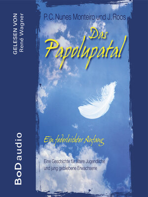 cover image of Das Papolupatal. Ein federleichter Anfang (Ungekürzt)